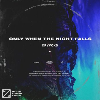 Crvvcks - Only When The Night Falls