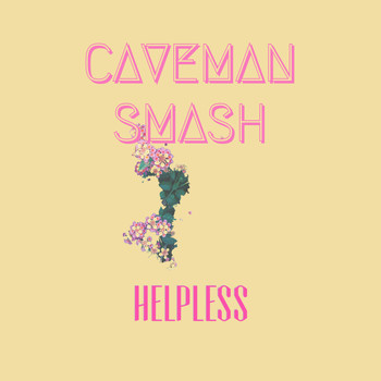 Caveman - Helpless