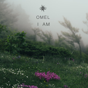 Omel - I Am