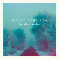 Mario Miranda - Los días azules