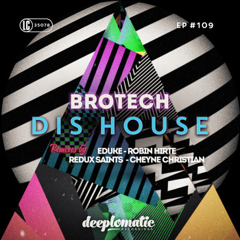 Brotech - Dis House