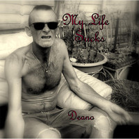 Deano - My Life Sucks