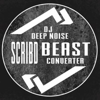 DJ Deep Noise - Beast