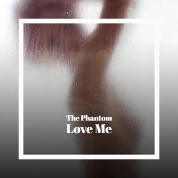 Various Artist - The Phantom Love Me