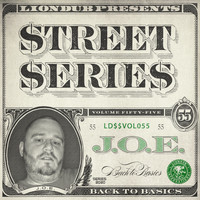 J.O.E - Liondub Street Series, Vol. 55: Back to Basics
