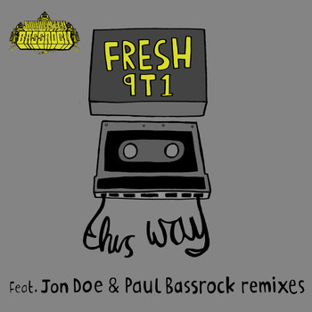 Fresh 9T1 - This Way
