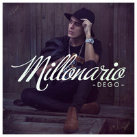 Dego - Millonario