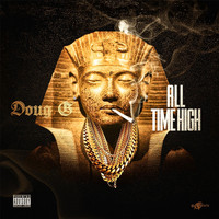 Doug G - All Time High (Explicit)