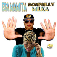 Don Philly - Esa Mami Ta (feat. Milka)