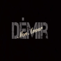 Demir - Mon amour (Explicit)
