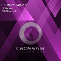 Phuture Sound - Oblivion