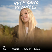 Hver gang vi møtes - Agnete Sabas dag (Sesong 11)