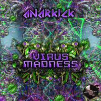 Anarkick - Virus Madness