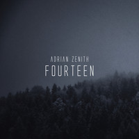 Adrian Zenith - Fourteen