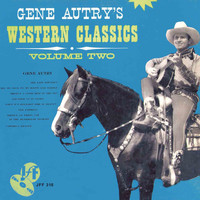 Gene Autry - Western Classics, Vol. 2