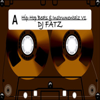 DJ Fatz - Hip-Hop Beats & Instrumentalz, Vol. 1