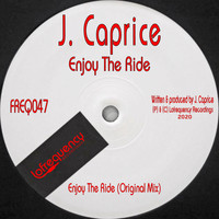 J. Caprice - Enjoy The Ride