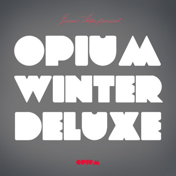 Various Artists - Jean Aita Present Opium Winter Deluxe
