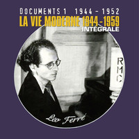Léo Ferré - Documents 1944-1952