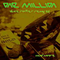 Mind & Moore - One Million (Dance Rocker 2021 Remix EP)