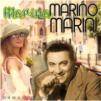 Marino Marini - Marina (Remastered)