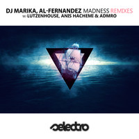 Dj Marika, Al-Fernandez - Madness (Remixes)