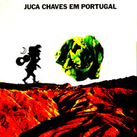 Juca Chaves - Juca Chaves Em Portugal (Ao Vivo)