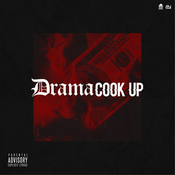 Drama - Cook Up (Explicit)