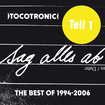 Tocotronic - SAG ALLES AB - THE BEST OF TEIL 1 (1994-2006)