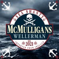 The McMulligans - Wellerman (Sea Shanty)