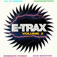 E-Trax - E-Trax Volume 2
