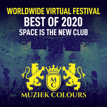 Various Artists - Worldwide Virtual Festival - Best Of 2020 (Space Is The New Club)