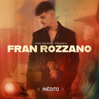 Fran Rozzano - Inédito