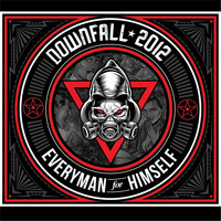 Downfall 2012 - Everyman for Himself (Explicit)