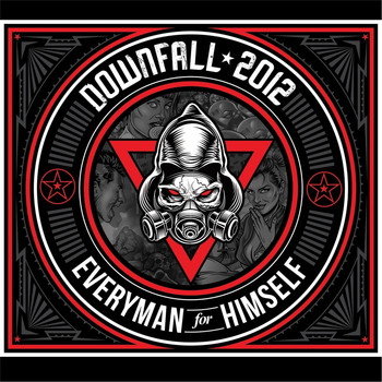Downfall 2012 - Everyman for Himself (Explicit)