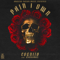 Cognito - Pain I Own (Explicit)