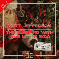 Matt Jefferson - The Bastard With The Little Box (Explicit)