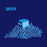 Box - Bruch
