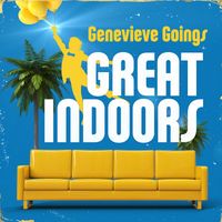 Genevieve Goings - Great Indoors