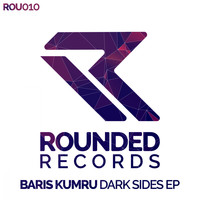 Baris Kumru - Dark Sides EP