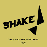 Volum1k, Daka Graykeep - Freak (Explicit)