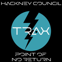Hackney Council - Point of no Return