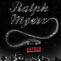 Ralph Myerz - Outrun (Muzik4lateniteridez)