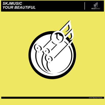 SKJmusic - Your Beautiful