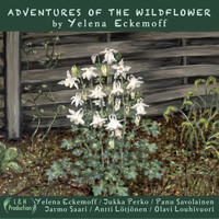 Yelena Eckemoff - Adventures of the Wildflower