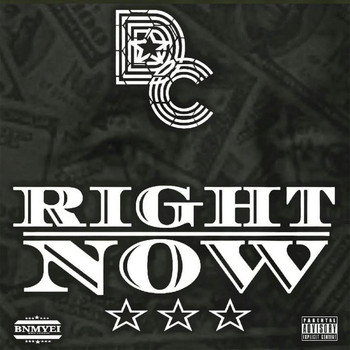 D.C. - Right Now (Explicit)