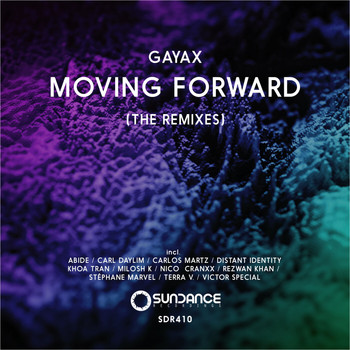 Gayax - Moving Forward (The Remixes)
