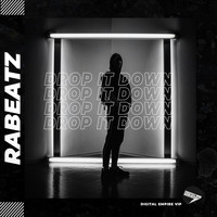 RABEATZ - Drop It Down