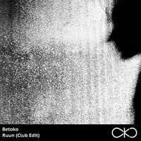 Betoko - Ruun (Club Edit)