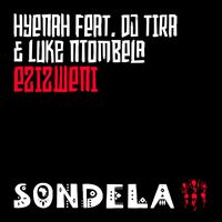 Hyenah - Ezizweni (feat. DJ Tira & Luke Ntombela)